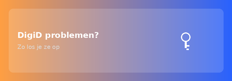DigiD problemen? Zo los je ze op