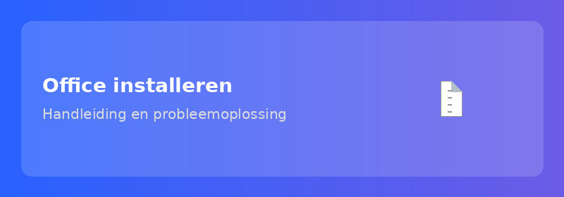 Office installeren: handleiding en probleemoplossing
