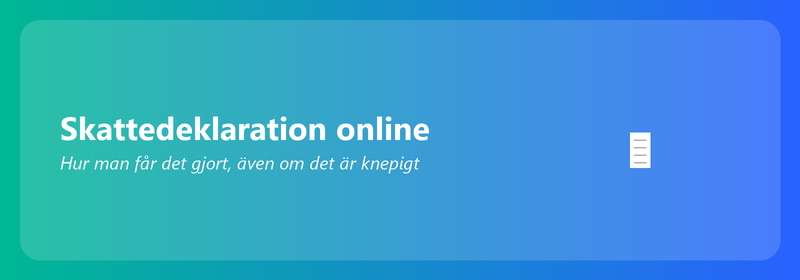 Skattedeklaration online: hur du får det gjort (även om du inte är tekniskt kunnig)