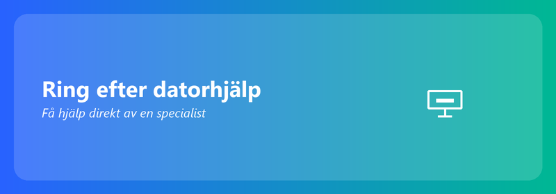 Ring efter datorhjälp: få hjälp direkt